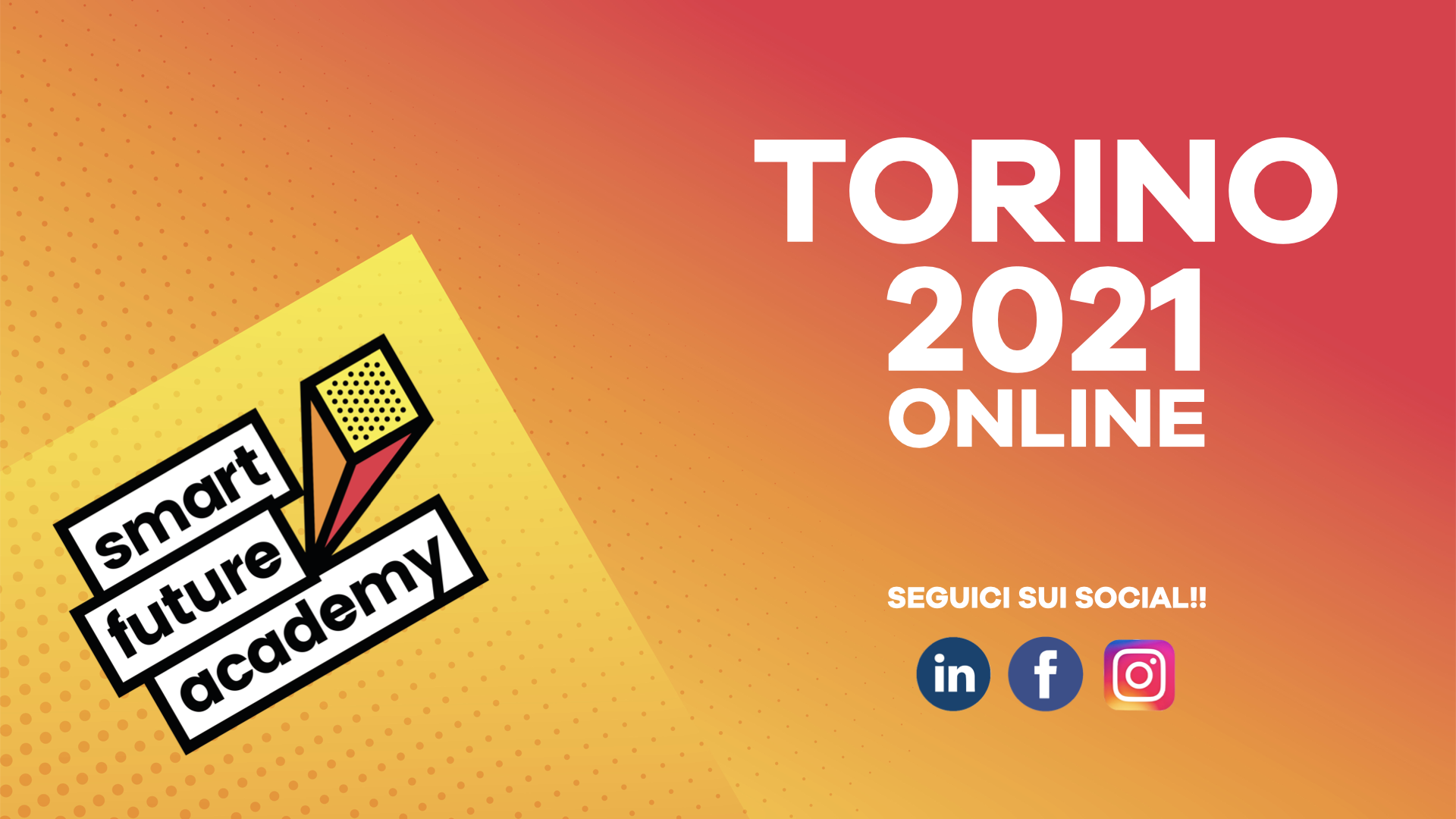 Smart Future Academy Torino - evento online